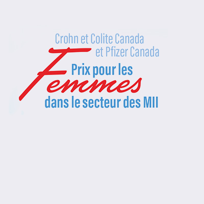 Crohn et Colite Canada et Pfizer Canada dévoilent les lauréates des Prix pour les femmes dans le secteur des MII 2022